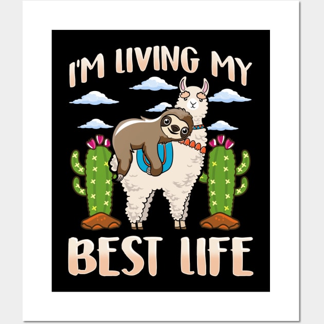 Cute Sloth & Llama Living My Best Life Sleepy Lazy Wall Art by theperfectpresents